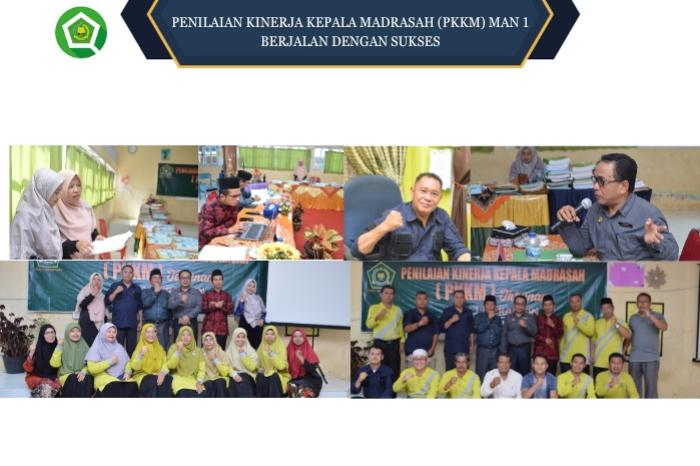 Penilaian Kinerja Kepala Madrasah (PKKM) MAN 1 berjalan dengan sukses