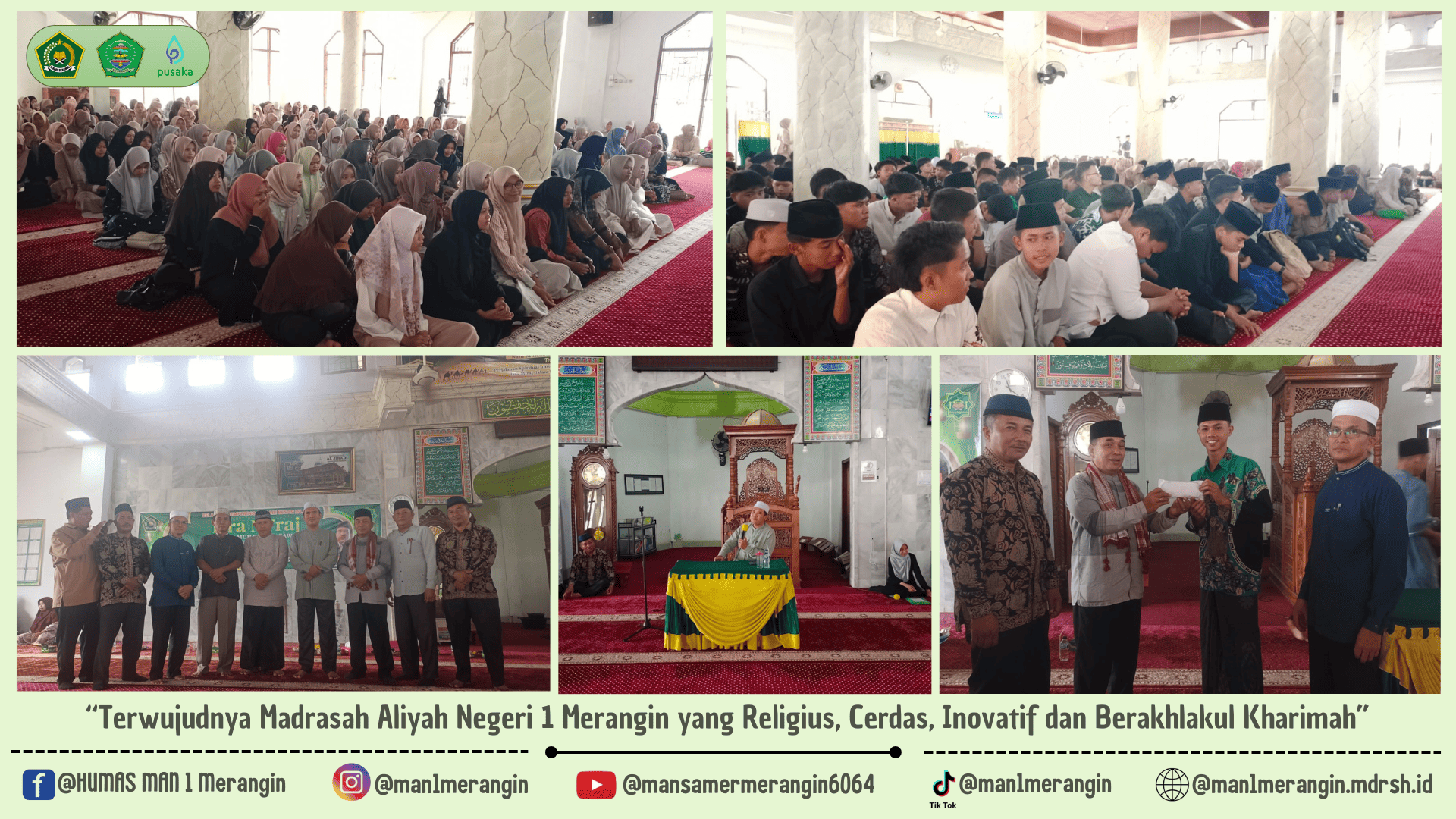 Peringatan Israâ€™ Miâ€™raj MAN 1 Merangin : Membangun Generasi Yang Berkualitas, Berakhlak, Beriman dan Bertakwa di Era Digitalisasi