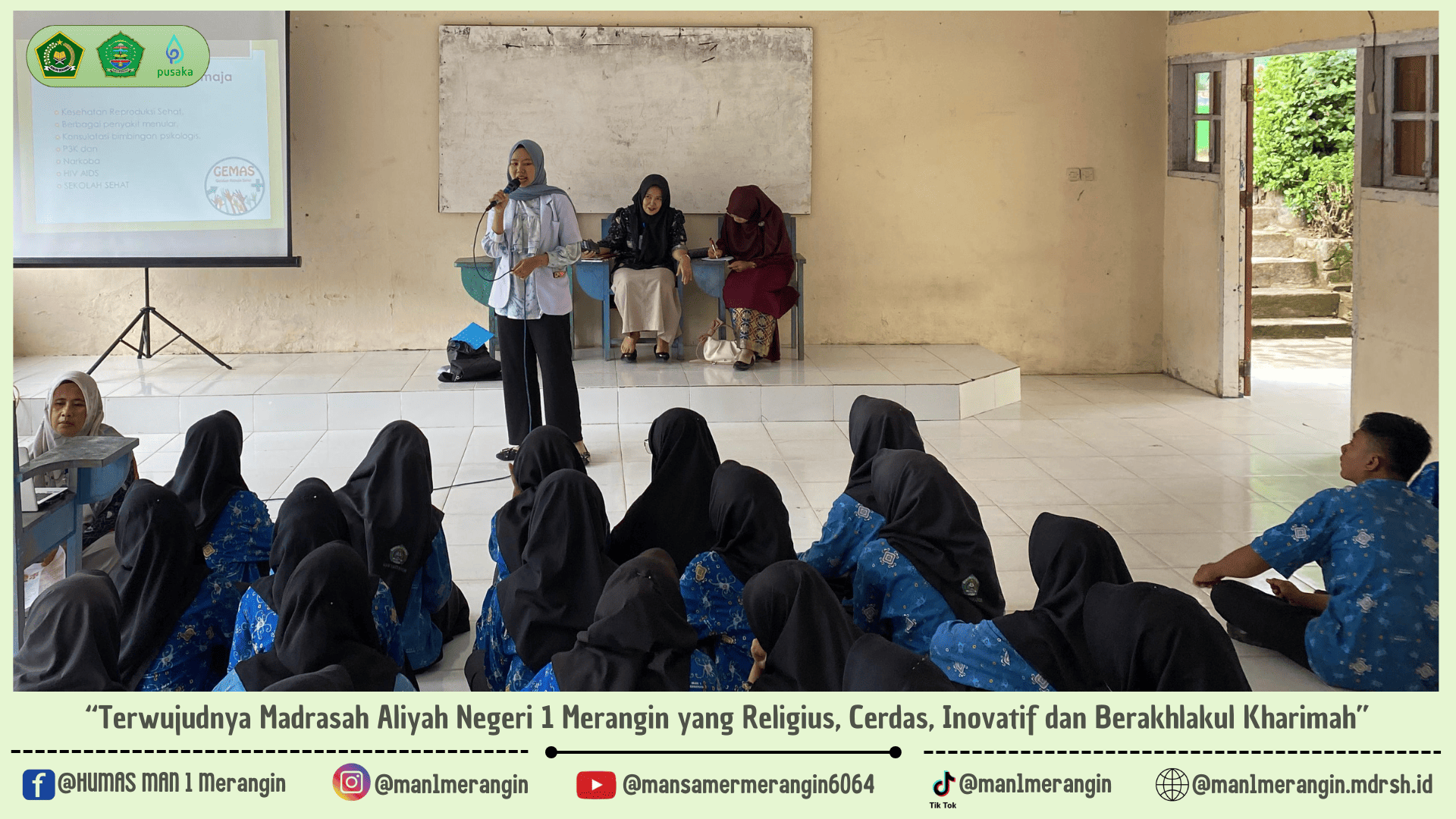 Sosialisasi Dan Pembinaan Kesehatan Sekolah oleh Puskesmas Bangko di MAN 1 Merangin