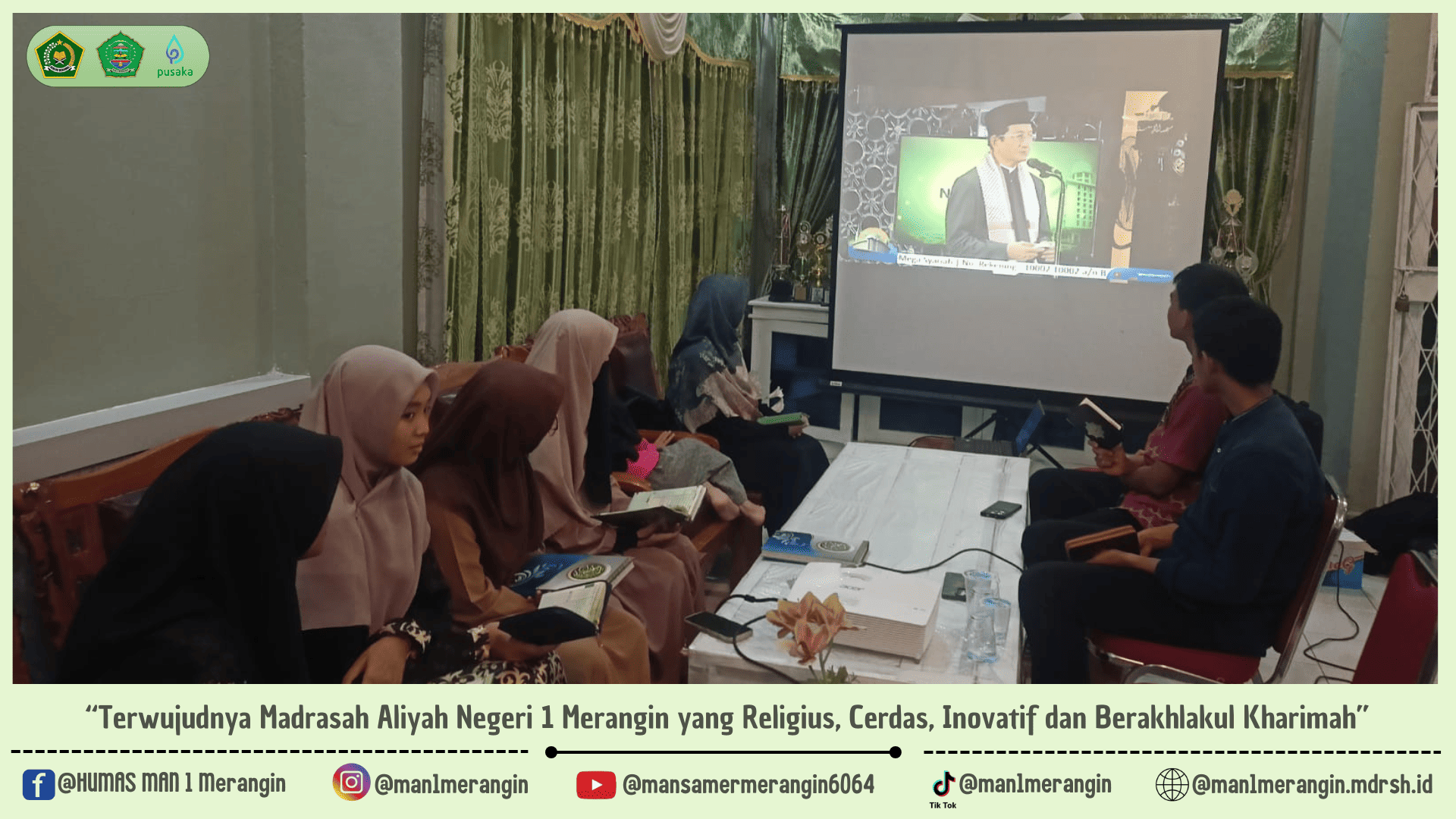 ROHIS MAN 1 Merangin Ikuti Tadarus dan Khatmil Qurâ€™an Serentak Bersama Kementerian Agama RI 