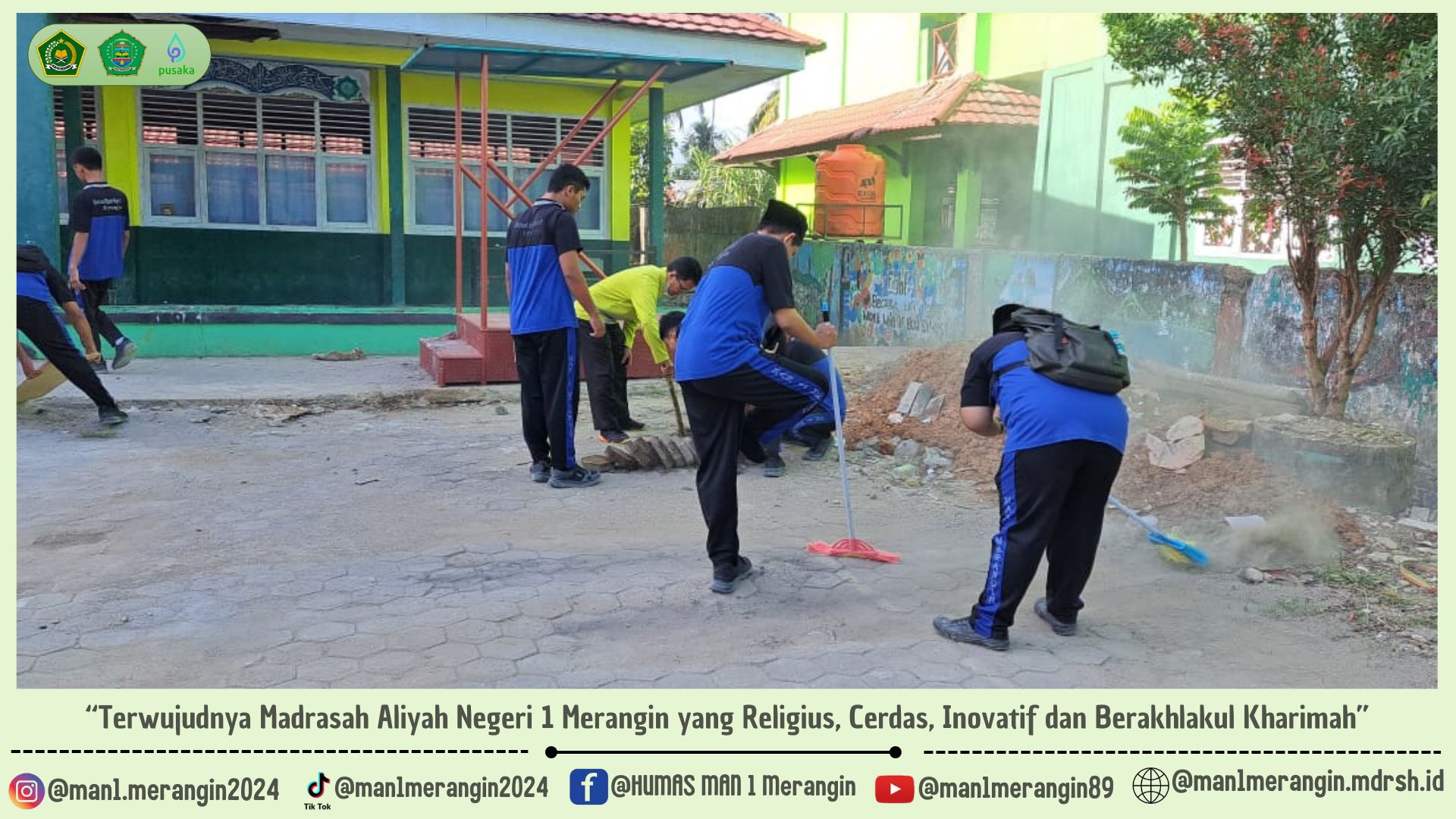 Peduli Lingkungan MAN 1 Merangin : Kerja Bakti Strategi Budayakan Gotong Royong Menjaga Kebersihan Lingkungan