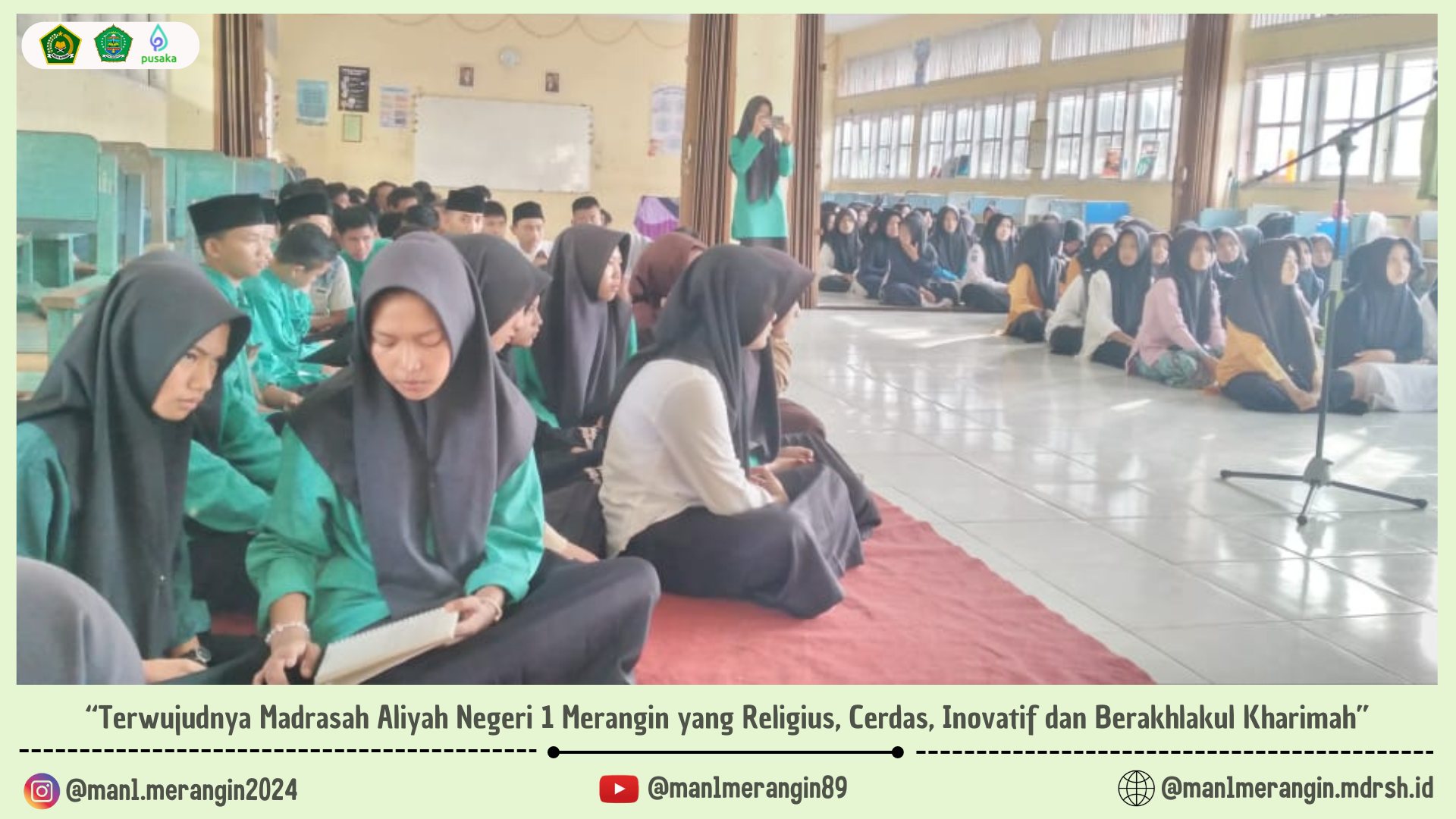 Menguatkan Ketakwaan Dengan Kegiatan Rutin Keagamaan Bersama Rohis An-Najjah MAN 1 Merangin : â€œKarakteristik Manusiaâ€ dari XI A3.2 (Keagamaan 2) MAN 1 Merangin