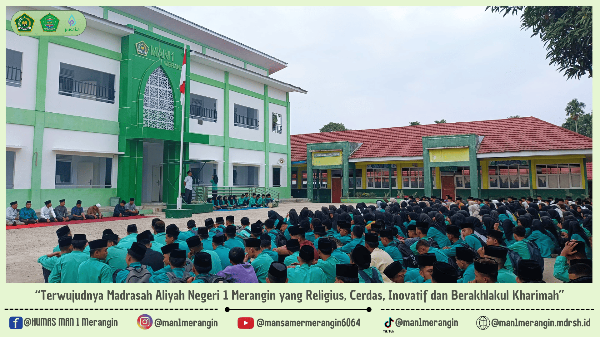 Kultum Pagi Jumat oleh XII PAI 1 MAN 1 Merangin : â€œTerhalangnya Seseorang dalam Mengikuti Kebenaranâ€